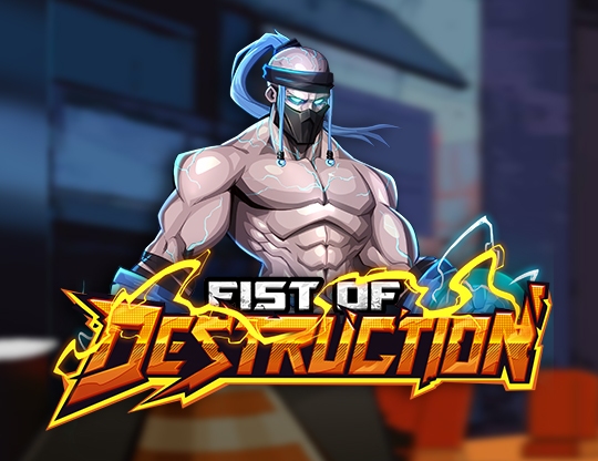 Fist of Destruction